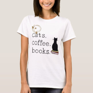 T-shirt Chat. Café. Livres. La perfection.