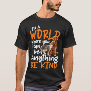 T-shirt Chat Chien Mignon Dans Un Monde Où Vous Pouvez Êtr