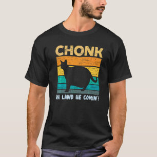 T-shirt Chat Chonk Pour Un Chonk Scale Chat Mème Propriéta