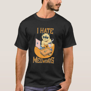 T-shirt Chat de bureau Lundi Haine Colère