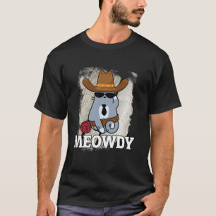 T-shirt Chat de cow-boy drôle de musique country Meowdy