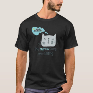 T-shirt Chat de Montagne Les Meowntains Appellent