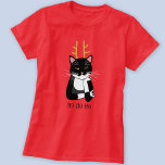 T-shirt Chat de Noël Sarcastique<br><div class="desc">Un chat tuxedo noir et blanc sarcastique, agacé et peu enthousiaste avec des bois de Noël. Ho ho, et tout ça. Modifiez ou supprimez le texte à customiser.</div>