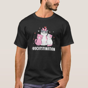 T-shirt Chat de procrastination Humour Chatons Chat paress