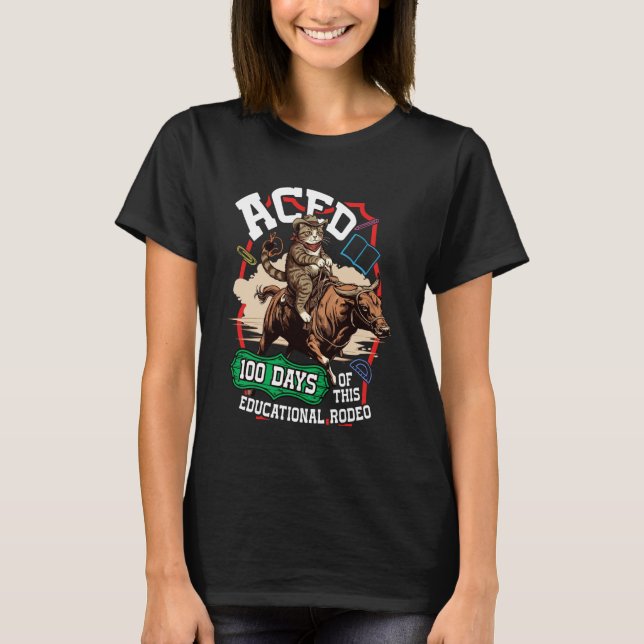 T-shirt Chat de Rodéo Éducatif 100 Jours Aced (Devant)