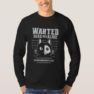T-shirt Chat de Schrödinger, Physique Recherchée et Vivant
