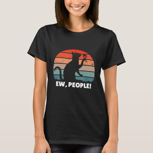 T-shirt Chat Drôle Boit du Vin Ew les Gens (Devant)