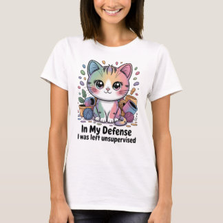 T-shirt Chat Drôle Dans Ma Défense J'étais Laissez Sans Su