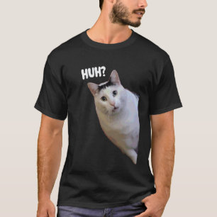 T-shirt Chat Drôle Huh Mème Memes Drôles Memes Internet Ch