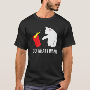 T-shirt Chat Drôle Je Fais Ce Que Je Veux