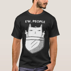 T-shirt Chat Drôle Pochette Ew Personnes Meowy pour les Am