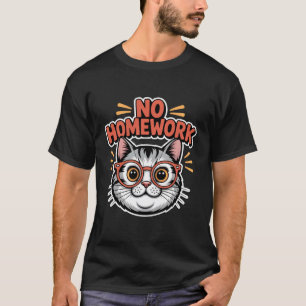 T-shirt Chat drôle sans devoirs Retour à l'école