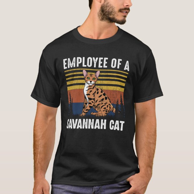 T-shirt Chat  Employé d'un chat Savannah  Chat Savannah (Devant)