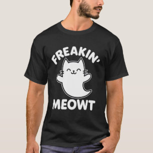 T-shirt Chat Fantôme Drôle de Freakin Meowt Halloween ÉpoU