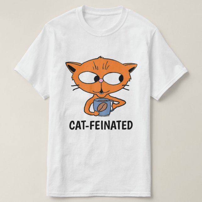 T-shirt Chat FÉINÉ DE CAT Boire du café Humoristique (Design devant)