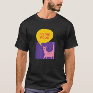 T-shirt Chat Félin Bon Moments Agréables Seulement