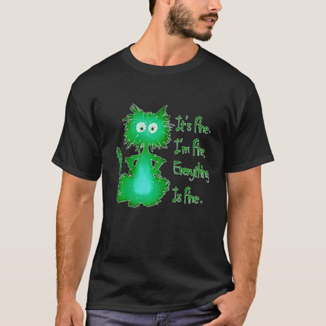 T-shirt Chat frénétique Tout va bien (Devant)