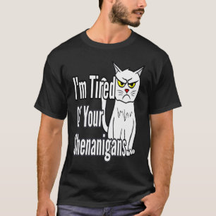 T-shirt Chat grincheux fatigué de vos bêtises Maman à bou