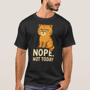 T-shirt Chat hargneux non aujourd'hui humeur de chat citat