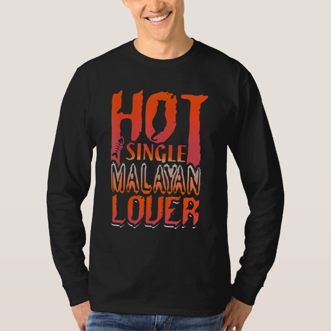T-shirt Chat Hot Single Malayan Funny Design de chat (Devant)