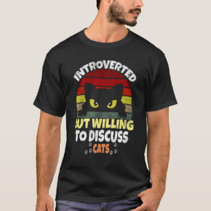 T-shirt Chat introverti mais prêt à discuter des chats