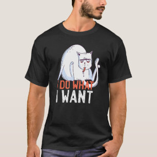 T-shirt Chat je fais ce que je veux Chat qui se lèche