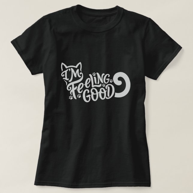 T-shirt Chat Je Me Sens Bien (Design devant)