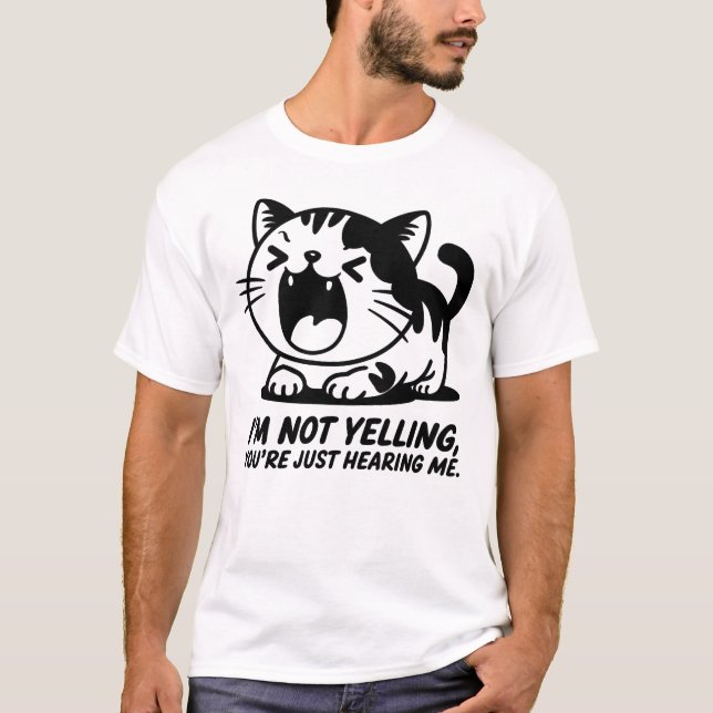 T-shirt Chat Je ne hurle pas, tu ne fais que m'entendre (Devant)