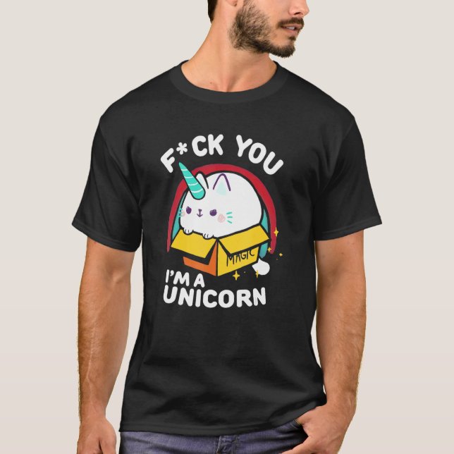 T-shirt Chat Je Suis Un Freak Licorne Vous Fluff Fluff (Devant)