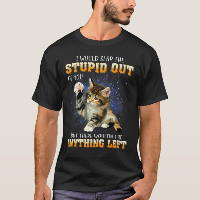 T-shirt Chat Je Vous Frapperais L'Imbécile (Devant)