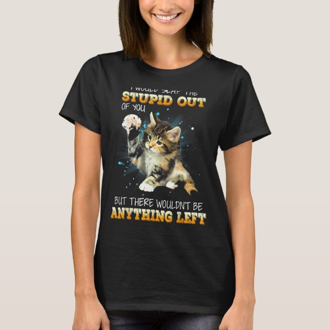 T-shirt Chat Je Vous Frapperais L'Imbécile (Devant)