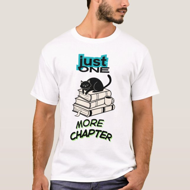 T-shirt Chat Juste Un Chapitre de Plus (Devant)