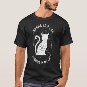 T-shirt Chat Karma Est Un Chat Ronronnant Sur Mes Genoux