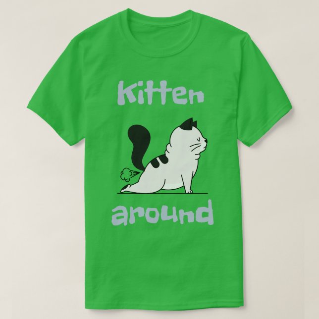 T-shirt Chat Kitten Autour Du Chat Fart Drôle (Design devant)