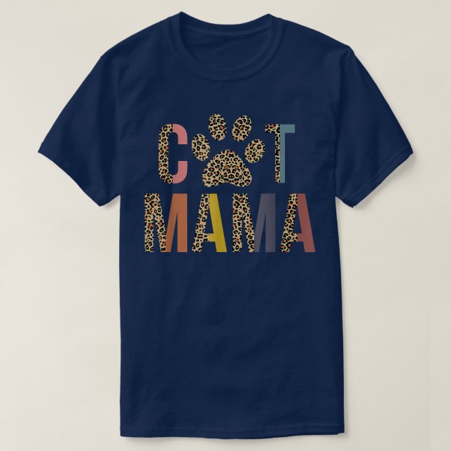 T-shirt Chat Mama Leopard Maman Animaux Kitten Paw Lover C (Design devant)