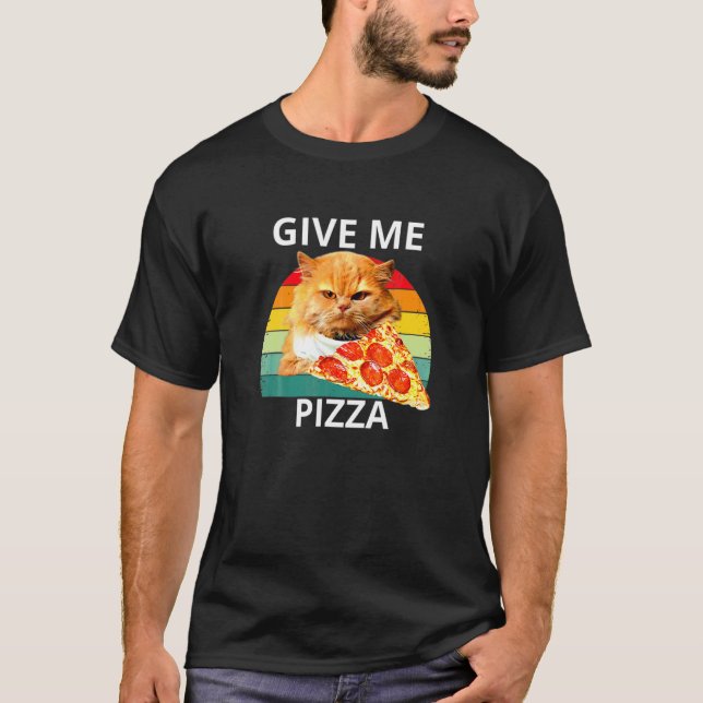 T-shirt Chat Mangeant Une Pizza Donnez-Moi Pizza (Devant)
