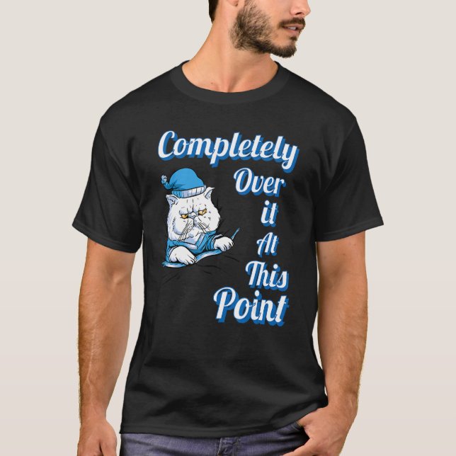 T-shirt Chat mécontent  complètement dépassé (Devant)