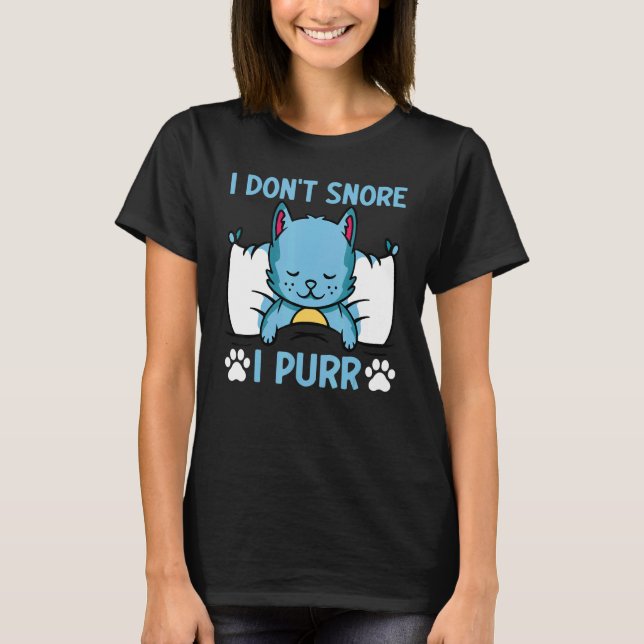 T-shirt Chat Mème de chat Je ne ronfle pas I Purr I Chat (Devant)