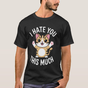T-shirt Chat mignon et sarcastique disant