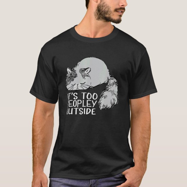 T-shirt Chat Mignon Introverti C'est Trop Peuplé Dehors In (Devant)