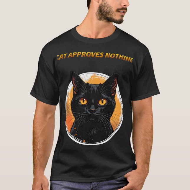 T-shirt Chat N'approuve Rien (Devant)