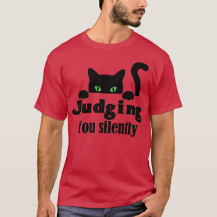 T-shirt Chat Noir Drôle Vous Jugeant Silencieux Chat