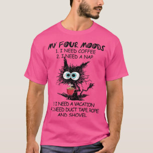 T-shirt Chat Noir Mes Quatre Humeurs J'Ai Besoin De Café J