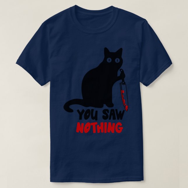 T-shirt Chat Noir Vous N'Avez Rien Vu (Design devant)