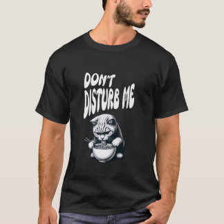 T-shirt Chat obsédé par les Ramen, ne pas déranger, chat q