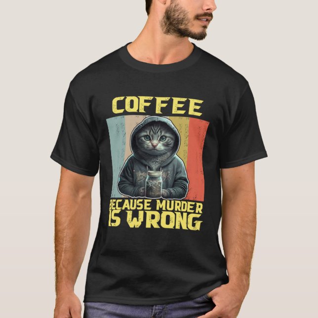 T-shirt chat paresseux café parce que est faux kitty 2 (Devant)