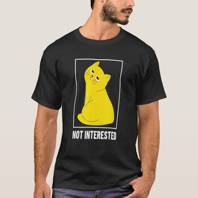 T-shirt Chat pas intéressé (Devant)