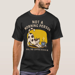 T-shirt Chat Pas Une Personne Du Matin Café Drôl