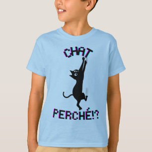 T-shirt * Chat perché – Quand le chat grimpe au mur" funny