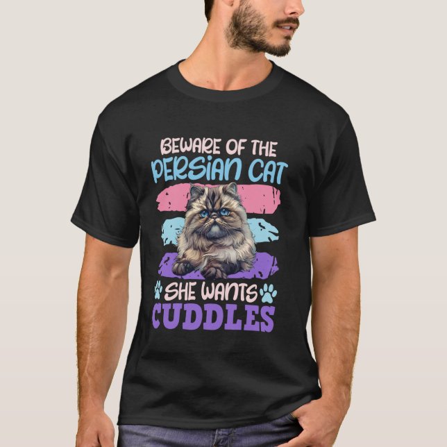 T-shirt Chat Persan ATTENTION LE CHAT PERSAN VEUT DES CALI (Devant)